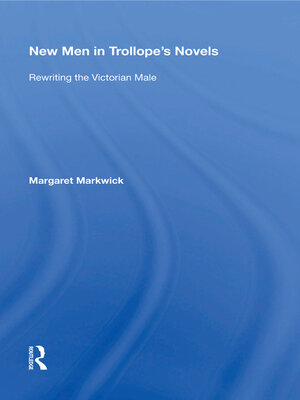 cover image of New Men in Trollope's Novels